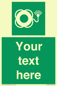 Custom sign safe condition Lifebuoy with light